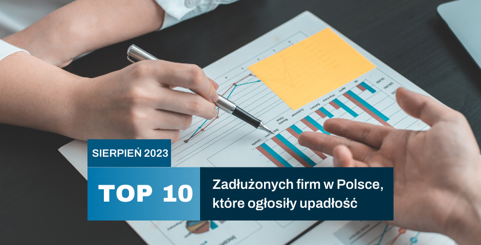 Top_10_zadluzonych_firm_w_polsce_ktore_oglosil.width-940