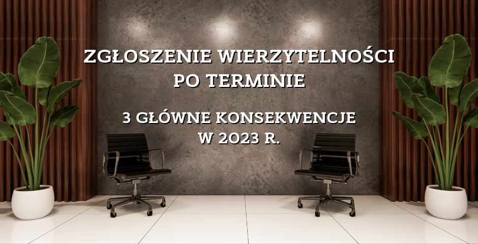 Zgloszenie_wierzytelnosci_po_terminie_2023__bl.width-940