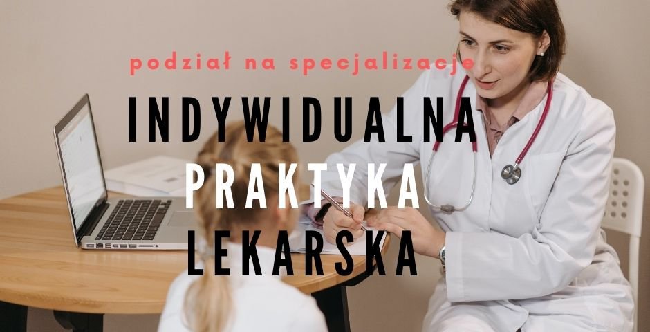 indywidualna_praktyka_lekarska_specjalizacje_b.width-940