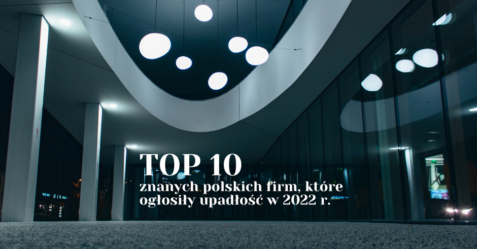 top_10_znanych_polskich_firm_ktore_oglosily_up.width-940